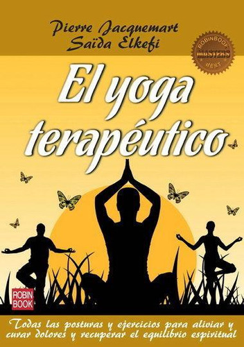 Libro: Yoga Terapéutico, El (masters). Jacquemart, Pierre#el