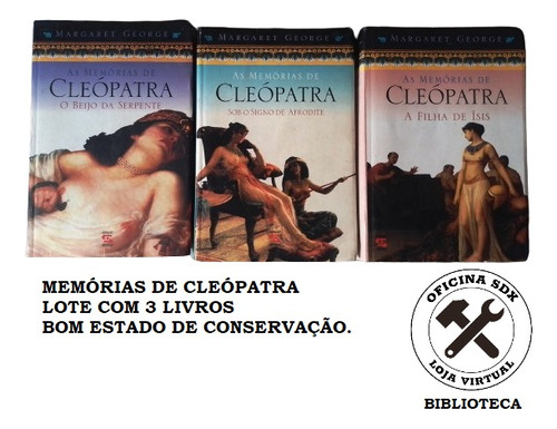 As Memórias De Cleópatra - Trilogia Lote Com 3 Livros