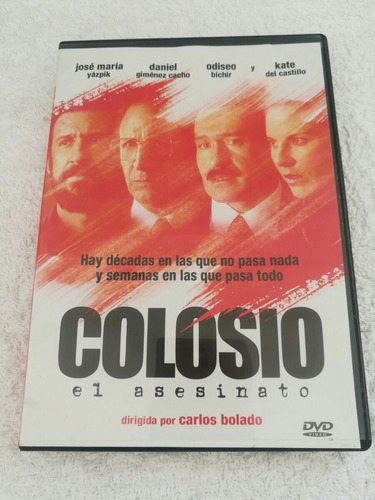 Colosio El Asesinato - Yaspik/gimenezcacho/bichir 