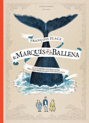 Libro El Marquã©s De La Ballena - Place, Franã§ois