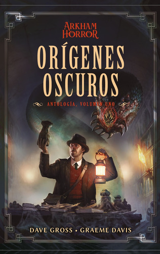 Origenes Oscuros Antologia N 01 - Gross Dave Davis Graeme