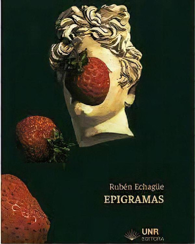 Libro - Epigramas, De Echague Ruben. Serie N/a, Vol. Volume