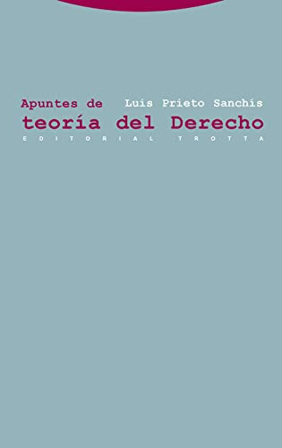 Libro Apuntes De Teoria Del Derecho (estructuras Y Procesos)