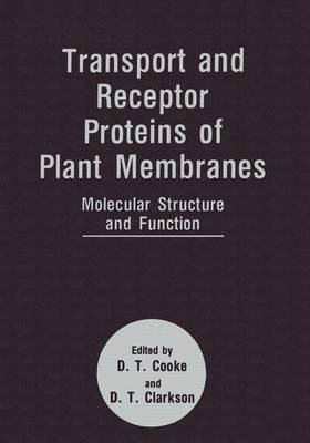 Libro Transport And Receptor Proteins Of Plant Membranes ...