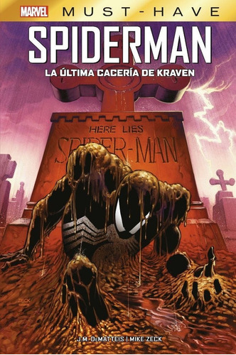 Libro Marvel Must Have Spiderman. La Ultima Caceria De Kr...