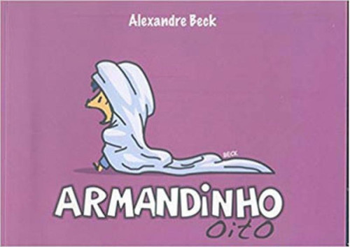 Armandinho Oito - Vol. 9, De Beck, Alexandre. Editora Belas Letras, Capa Mole, Edição 2ª Edição - 2018 Em Português