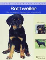 Comprar Libro Rottweiler Nuevas Guias Perros De Raza De Clemente Vic