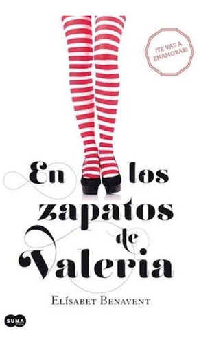 En Los Zapatos De Valeria  Valeria 1