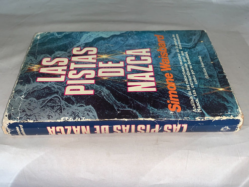 Las Pistas De Nazca - Simone Waisbard - Plaza Y Janes