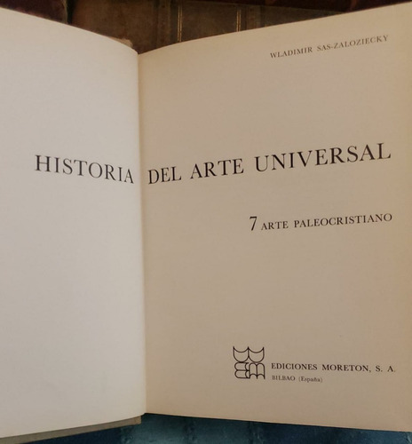 Arte Paleocristiano - Historia Del Arte Universal - Tomo 7