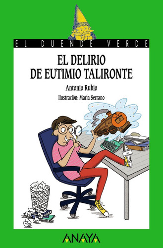 Libro El Delirio De Eutimio Talironte
