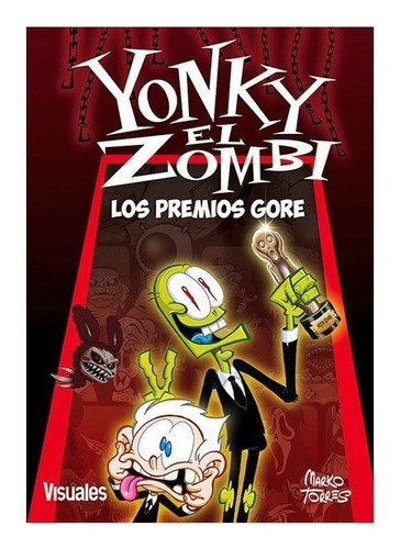 Yonky El Zombi Los Premios Gore (visuales)