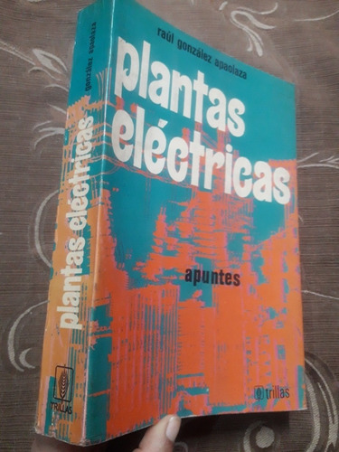 Libro Plantas Eléctricas De Raúl González 