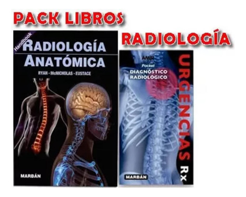 Pack Ryan Radiologia Anatomica Y Amir Urgencias Rx Nuevos