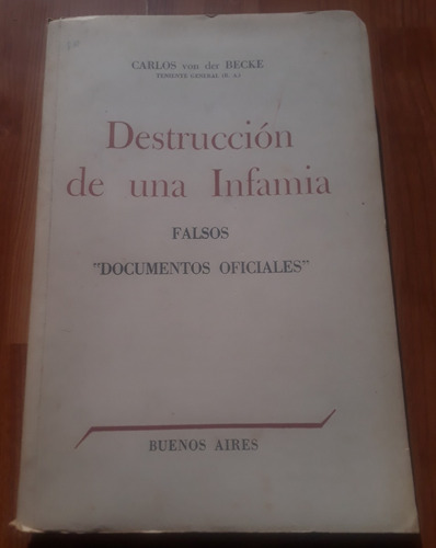 Destrucción De Una Infamia - Von Der Becke - 1956