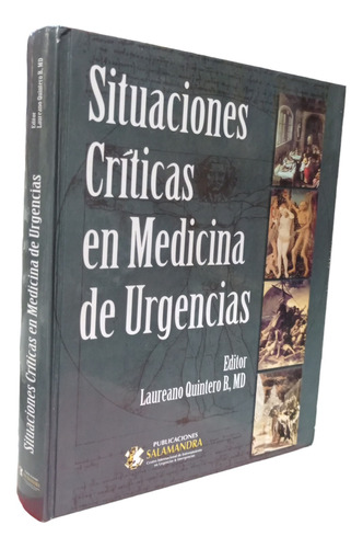 Situaciones Críticas En Medicina De Urgencias Quintero (Reacondicionado)