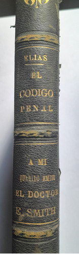El Codigo Penal Estudiado En Sus Principios Elias Obarrio D7