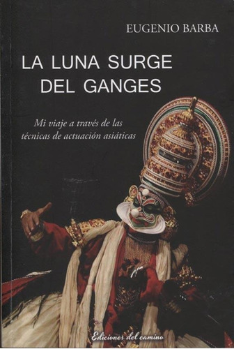 La Luna Surge Del Ganges - Barba, Eugenio