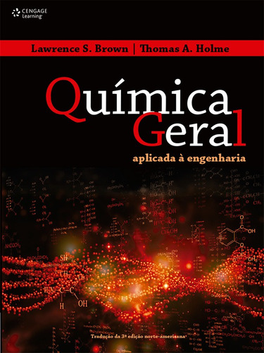 Química geral aplicada à engenharia, de Brown, Lawrence. Editora Cengage Learning Edições Ltda., capa mole em português, 2014