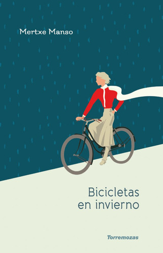 Bicicletas En Invierno (libro Original)