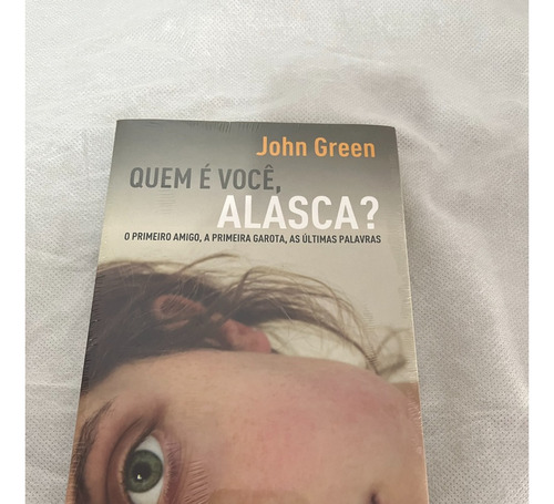 Livro Quem É Você, Alasca?  - John Green