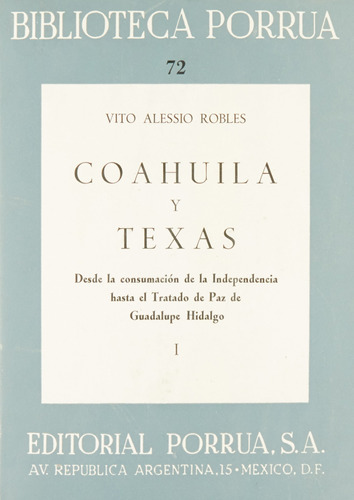 Coahuila Y Texas [volumenes 1-2] (portada Puede Variar 81pnx