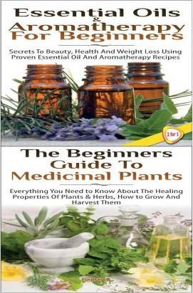 Libro Essential Oils & Aromatherapy For Beginners & The B...