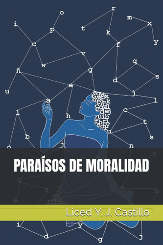 Libro: Paraísos De Moralidad (spanish Edition)