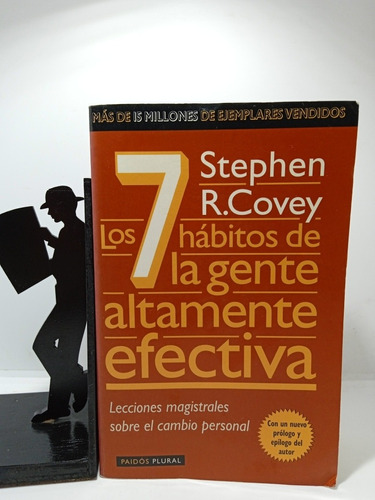 Los 7 Hábitos De La Gente Altamente Efectiva - Stephen R Cov