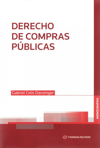 Derecho De Compras Públicas / Gabriel Celis D.