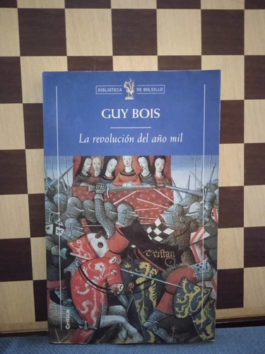 Libro-la Revolucion Del Año Mil Guy Bois