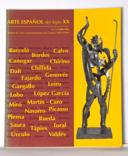Arte Español Del Siglo Xx, Colección Maccsi, 1998