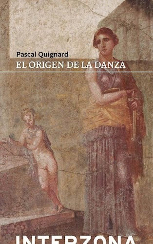 Libro El Origen De La Danza De Guinard Pascal