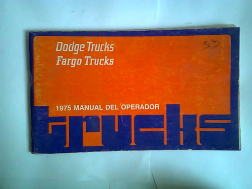 Manual Del Operador Chysler 1975 Dodge Trcks Y Fargo