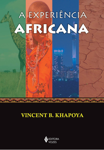 Experiência africana, de Khapoya, Vincent B.. Editora Vozes Ltda., capa mole em português, 2016