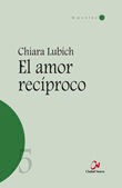 Amor Reciproco,el - Lubich, Chiara