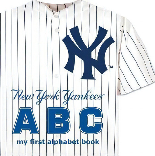 New York Yankees Abc, De Brad M Epstein. Editorial Michaelson Entertainment En Inglés, 2009