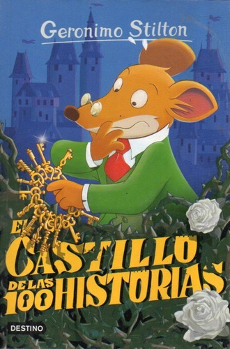 El Castillo De Las 100 Historias Geronimo Stilton