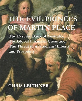 Libro The Evil Princes Of Martin Place: The Reserve Bank ...