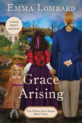 Libro Grace Arising (the White Sails Series Book 3) - Lom...