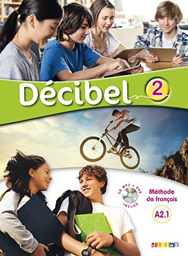 Libro Decibel 2 (a2.1) - Livre Eleve + Cd Mp3 + Dvd