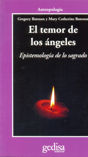 El Temor De Los Ángeles - Bateson, Bateson Mary Catherine