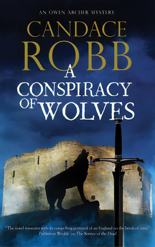 Conspiracy Of Wolves, De Robb, Candace. Editorial Severn House, Tapa Dura En Inglés