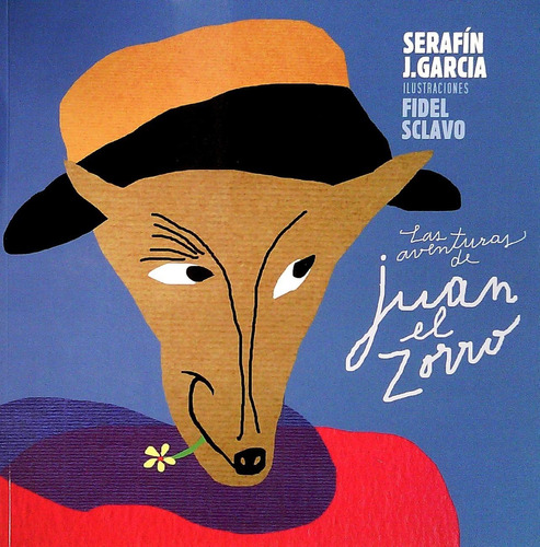 Aventuras De Juan El Zorro, Las, De Autor. Editorial Banda Oriental En Español