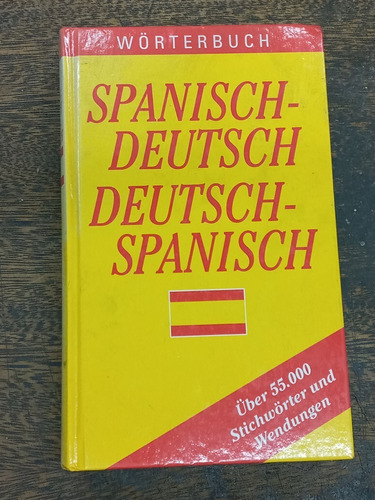 Worterbuch Spanisch Deutsch Spanisch * Uber 55000 Stichworte