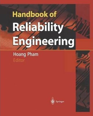 Libro Handbook Of Reliability Engineering - Hoang Pham