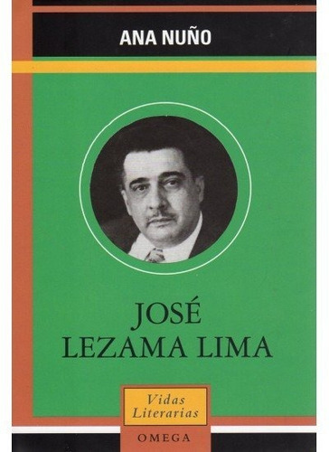 Jose Lezama Lima - Nuño,ana