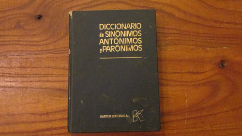 Diccionario De Sinónimos, Antónimos Y Parónimos. Karten Edit (Usado)
