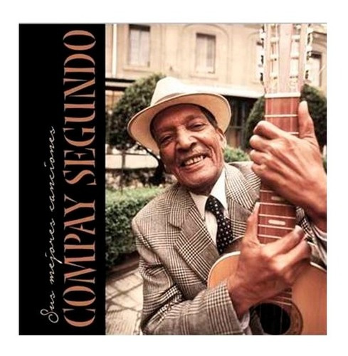 Vinilo Compay Segundo - Sus Mejores Canciones - Procom