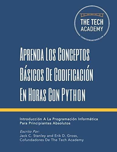 Libro : Aprenda Los Conceptos Basicos De Codificacion En _ 